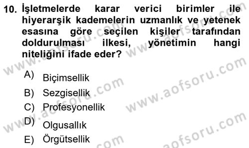 Genel İşletme Dersi 2020 - 2021 Yılı Yaz Okulu Sınav Soruları 10. Soru