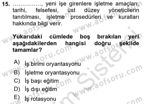 Genel İşletme Dersi 2020 - 2021 Yılı Yaz Okulu Sınav Soruları 15. Soru