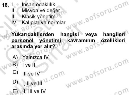 Genel İşletme Dersi 2020 - 2021 Yılı Yaz Okulu Sınav Soruları 16. Soru