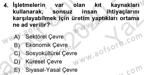 Genel İşletme Dersi 2020 - 2021 Yılı Yaz Okulu Sınav Soruları 4. Soru