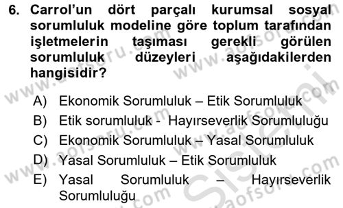 Genel İşletme Dersi 2020 - 2021 Yılı Yaz Okulu Sınav Soruları 6. Soru