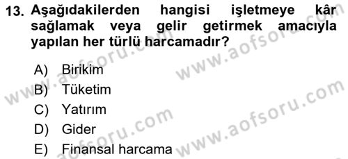 Genel İşletme Dersi 2021 - 2022 Yılı (Vize) Ara Sınav Soruları 13. Soru