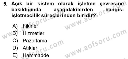 Genel İşletme Dersi Ara Sınavı Deneme Sınav Soruları 5. Soru