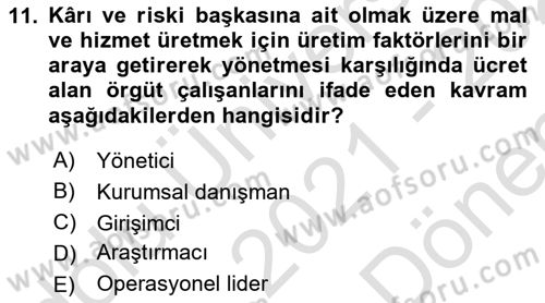 Genel İşletme Dersi 2021 - 2022 Yılı (Final) Dönem Sonu Sınav Soruları 11. Soru