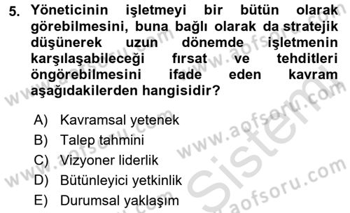Genel İşletme Dersi 2021 - 2022 Yılı (Final) Dönem Sonu Sınav Soruları 5. Soru