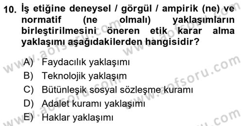Genel İşletme Dersi 2021 - 2022 Yılı Yaz Okulu Sınav Soruları 10. Soru