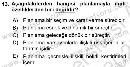 Genel İşletme Dersi 2021 - 2022 Yılı Yaz Okulu Sınav Soruları 13. Soru