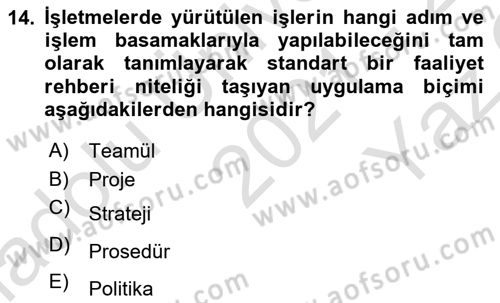 Genel İşletme Dersi 2021 - 2022 Yılı Yaz Okulu Sınav Soruları 14. Soru