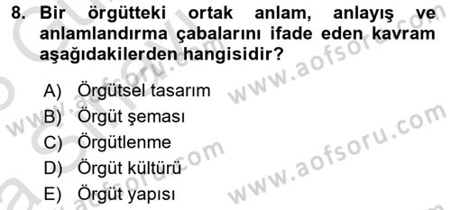 Genel İşletme Dersi Ara Sınavı Deneme Sınav Soruları 8. Soru