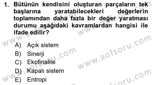 Genel İşletme Dersi 2022 - 2023 Yılı (Final) Dönem Sonu Sınav Soruları 1. Soru