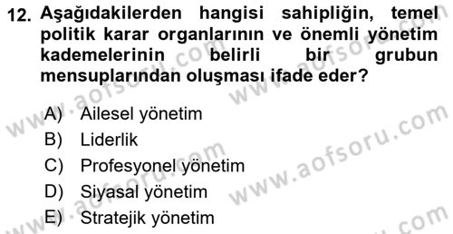 Genel İşletme Dersi 2022 - 2023 Yılı (Final) Dönem Sonu Sınavı 12. Soru