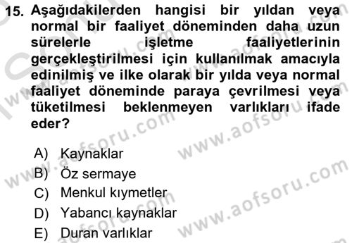 Genel İşletme Dersi 2022 - 2023 Yılı (Final) Dönem Sonu Sınav Soruları 15. Soru