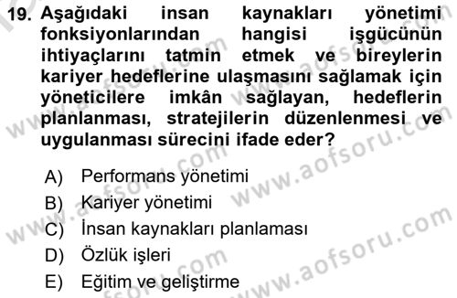 Genel İşletme Dersi 2022 - 2023 Yılı (Final) Dönem Sonu Sınavı 19. Soru