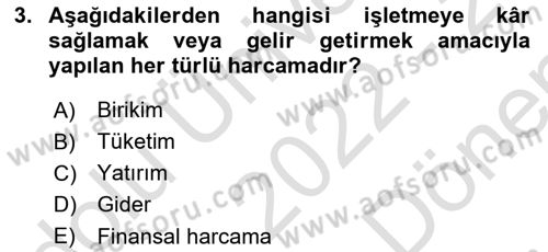 Genel İşletme Dersi 2022 - 2023 Yılı (Final) Dönem Sonu Sınav Soruları 3. Soru
