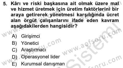 Genel İşletme Dersi 2022 - 2023 Yılı (Final) Dönem Sonu Sınav Soruları 5. Soru