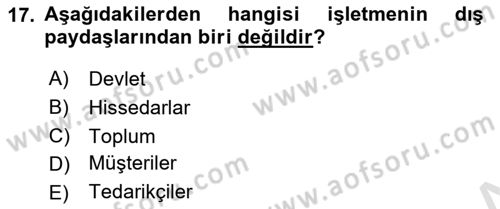 Genel İşletme Dersi Ara Sınavı Deneme Sınav Soruları 17. Soru