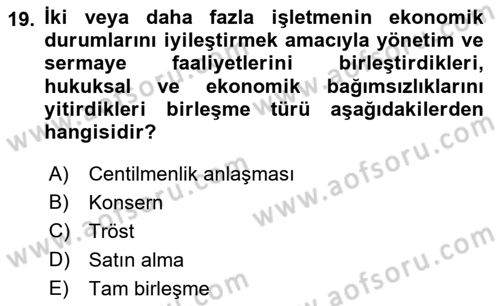 Genel İşletme Dersi Ara Sınavı Deneme Sınav Soruları 19. Soru