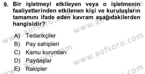 Genel İşletme Dersi 2023 - 2024 Yılı (Vize) Ara Sınav Soruları 9. Soru