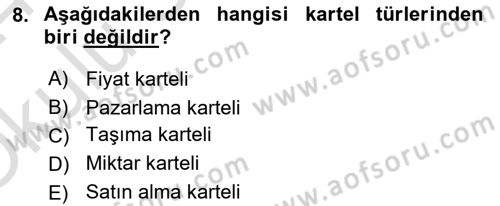 Genel İşletme Dersi 2023 - 2024 Yılı Yaz Okulu Sınav Soruları 8. Soru