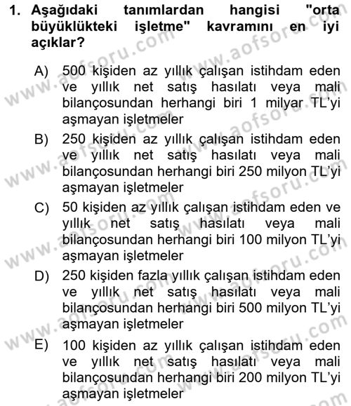 Genel İşletme Dersi 2024 - 2025 Yılı (Vize) Ara Sınav Soruları 1. Soru