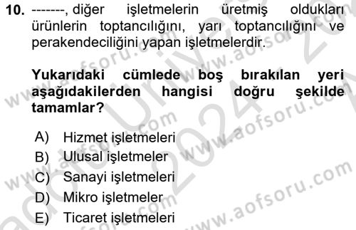 Genel İşletme Dersi Ara Sınavı Deneme Sınav Soruları 10. Soru