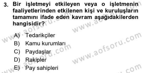 Genel İşletme Dersi 2024 - 2025 Yılı (Vize) Ara Sınav Soruları 3. Soru