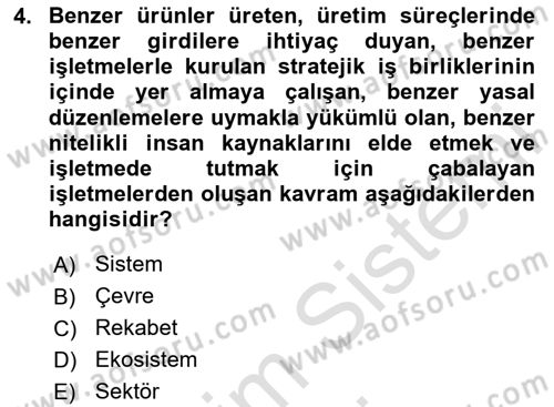 Genel İşletme Dersi Ara Sınavı Deneme Sınav Soruları 4. Soru