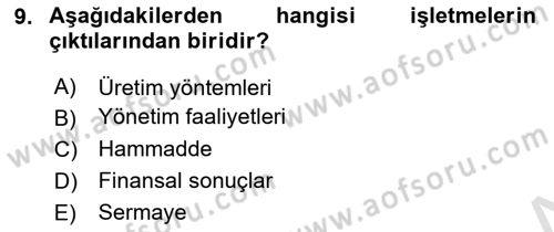Genel İşletme Dersi Ara Sınavı Deneme Sınav Soruları 9. Soru