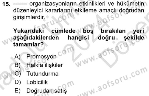 Genel İşletme Dersi 2024 - 2025 Yılı (Final) Dönem Sonu Sınav Soruları 15. Soru