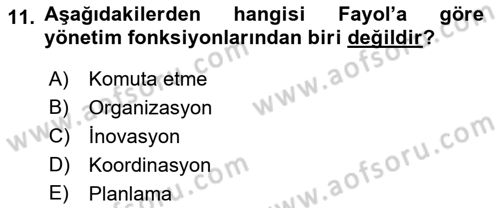 Genel İşletme Dersi 2024 - 2025 Yılı Yaz Okulu Sınav Soruları 11. Soru