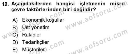 Genel İşletme Dersi 2024 - 2025 Yılı Yaz Okulu Sınav Soruları 19. Soru