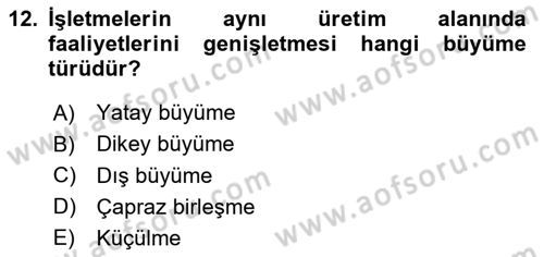 Genel İşletme Dersi 2025 - 2026 Yılı (Vize) Ara Sınav Soruları 12. Soru