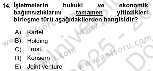 Genel İşletme Dersi 2025 - 2026 Yılı (Vize) Ara Sınav Soruları 14. Soru