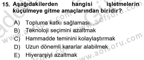 Genel İşletme Dersi 2025 - 2026 Yılı (Vize) Ara Sınav Soruları 15. Soru