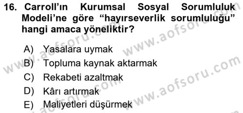 Genel İşletme Dersi 2025 - 2026 Yılı (Vize) Ara Sınav Soruları 16. Soru