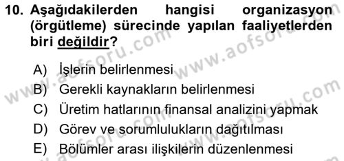 Genel İşletme Dersi 2025 - 2026 Yılı (Final) Dönem Sonu Sınav Soruları 10. Soru
