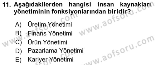 Genel İşletme Dersi 2025 - 2026 Yılı (Final) Dönem Sonu Sınav Soruları 11. Soru