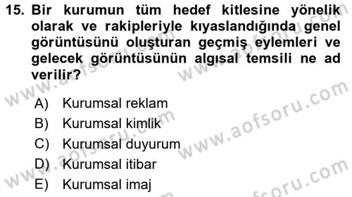 Genel İşletme Dersi 2025 - 2026 Yılı (Final) Dönem Sonu Sınav Soruları 15. Soru