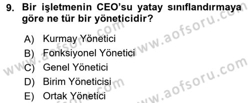 Genel İşletme Dersi 2025 - 2026 Yılı (Final) Dönem Sonu Sınav Soruları 9. Soru