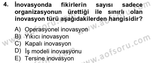 Girişimcilik Dersi 2012 - 2013 Yılı (Final) Dönem Sonu Sınav Soruları 4. Soru