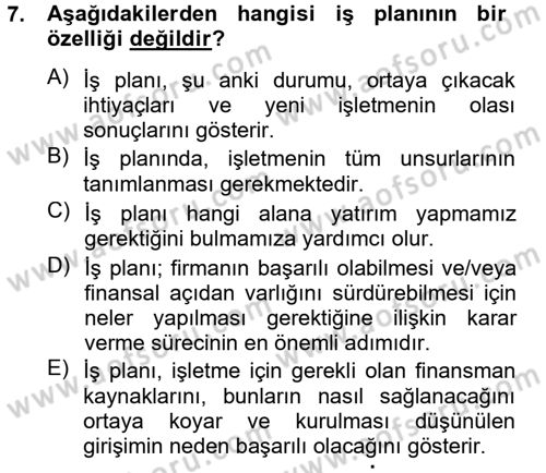 Girişimcilik Dersi 2012 - 2013 Yılı (Final) Dönem Sonu Sınav Soruları 7. Soru