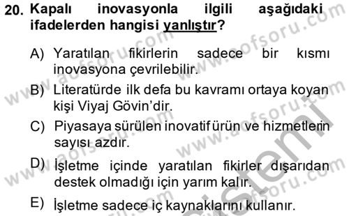 Girişimcilik Dersi 2013 - 2014 Yılı (Vize) Ara Sınav Soruları 20. Soru