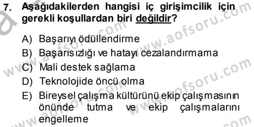 Girişimcilik Dersi 2013 - 2014 Yılı (Vize) Ara Sınav Soruları 7. Soru