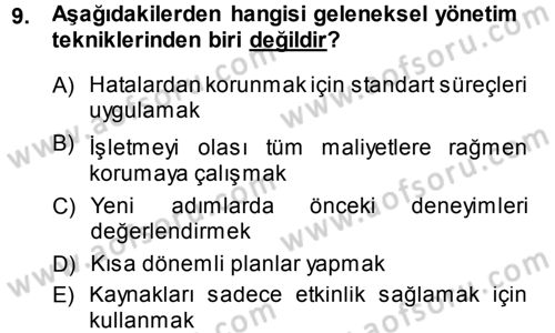 Girişimcilik Dersi 2013 - 2014 Yılı (Vize) Ara Sınav Soruları 9. Soru