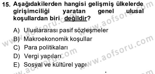 Girişimcilik Dersi 2013 - 2014 Yılı (Final) Dönem Sonu Sınav Soruları 15. Soru