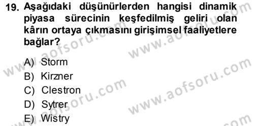 Girişimcilik Dersi 2013 - 2014 Yılı (Final) Dönem Sonu Sınav Soruları 19. Soru
