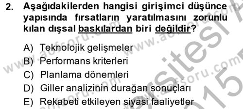 Girişimcilik Dersi 2014 - 2015 Yılı (Final) Dönem Sonu Sınav Soruları 2. Soru