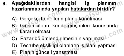 Girişimcilik Dersi 2014 - 2015 Yılı (Final) Dönem Sonu Sınav Soruları 9. Soru