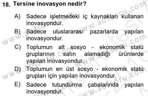 Girişimcilik Dersi 2015 - 2016 Yılı (Vize) Ara Sınav Soruları 18. Soru