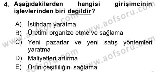 Girişimcilik Dersi 2015 - 2016 Yılı (Vize) Ara Sınav Soruları 4. Soru